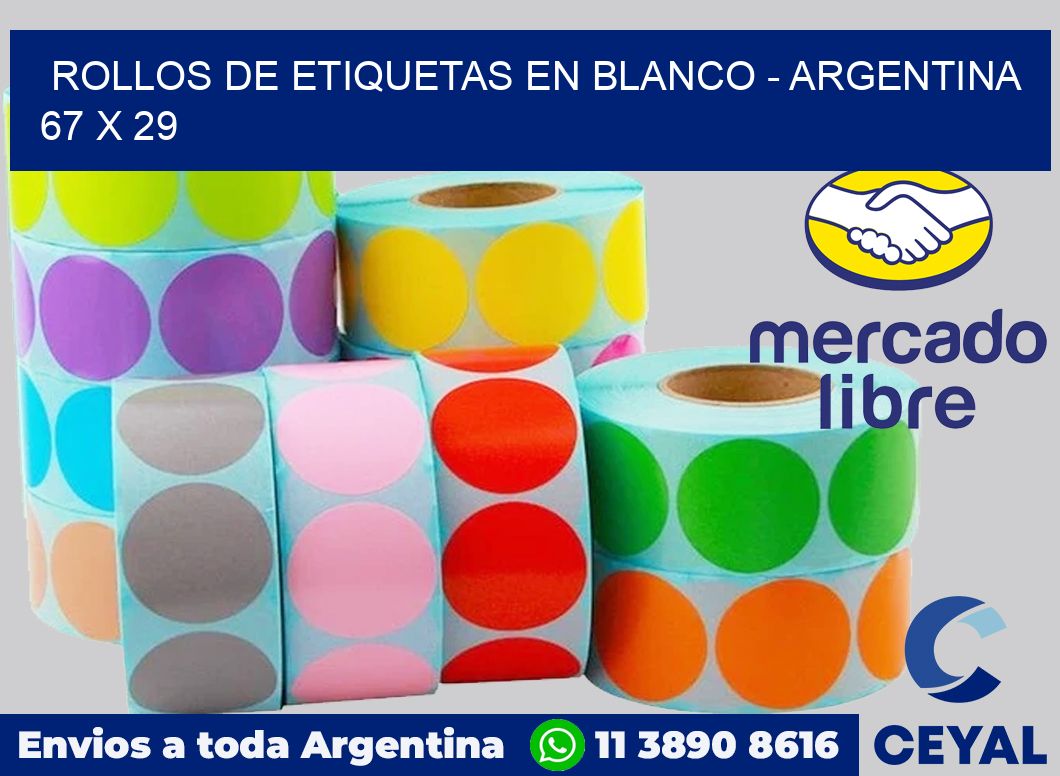 Rollos de etiquetas en blanco - Argentina 67 x 29