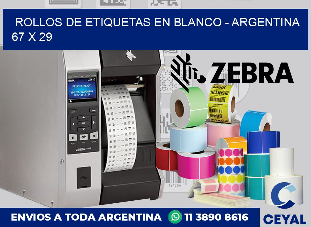 Rollos de etiquetas en blanco – Argentina 67 x 29