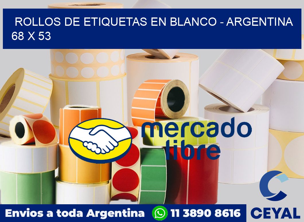 Rollos de etiquetas en blanco - Argentina 68 x 53