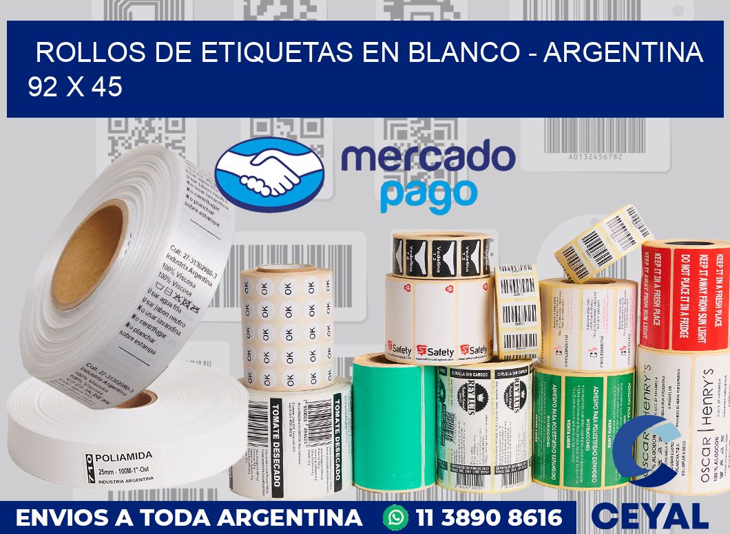 Rollos de etiquetas en blanco - Argentina 92 x 45