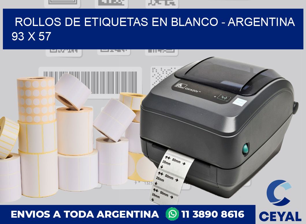 Rollos de etiquetas en blanco – Argentina 93 x 57