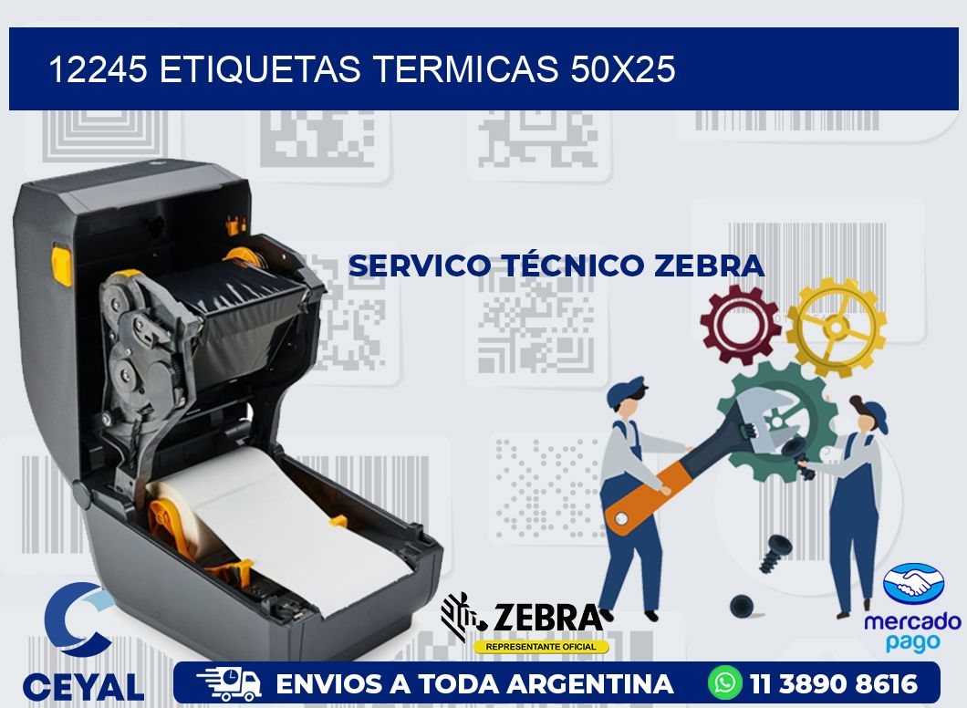 12245 ETIQUETAS TERMICAS 50X25