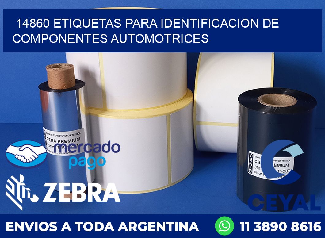 14860 ETIQUETAS PARA IDENTIFICACION DE COMPONENTES AUTOMOTRICES