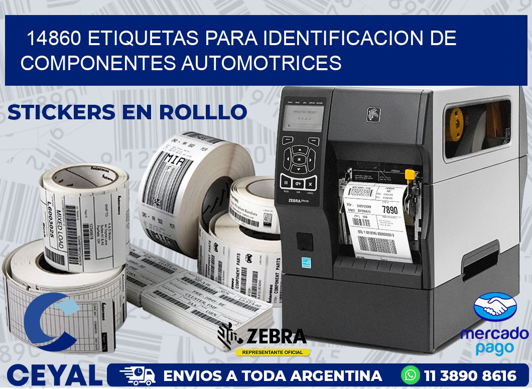 14860 ETIQUETAS PARA IDENTIFICACION DE COMPONENTES AUTOMOTRICES