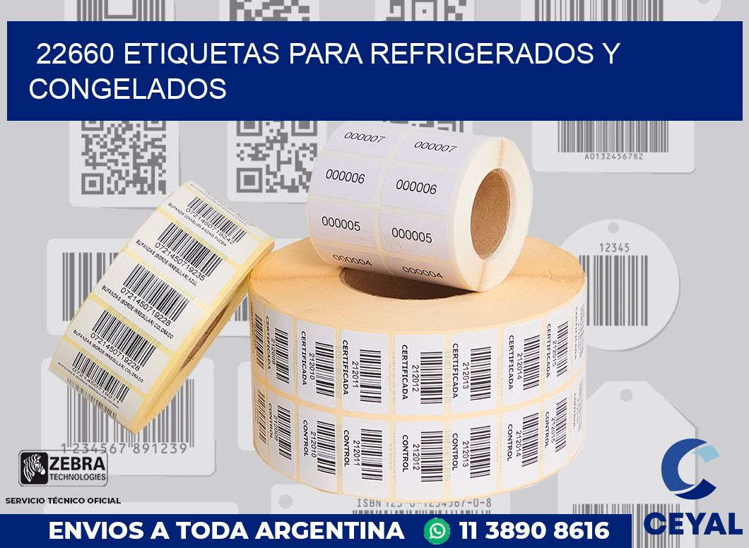 22660 ETIQUETAS PARA REFRIGERADOS Y CONGELADOS