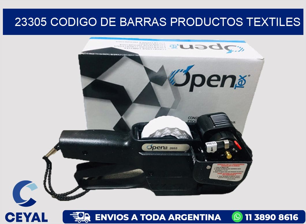 23305 CODIGO DE BARRAS PRODUCTOS TEXTILES