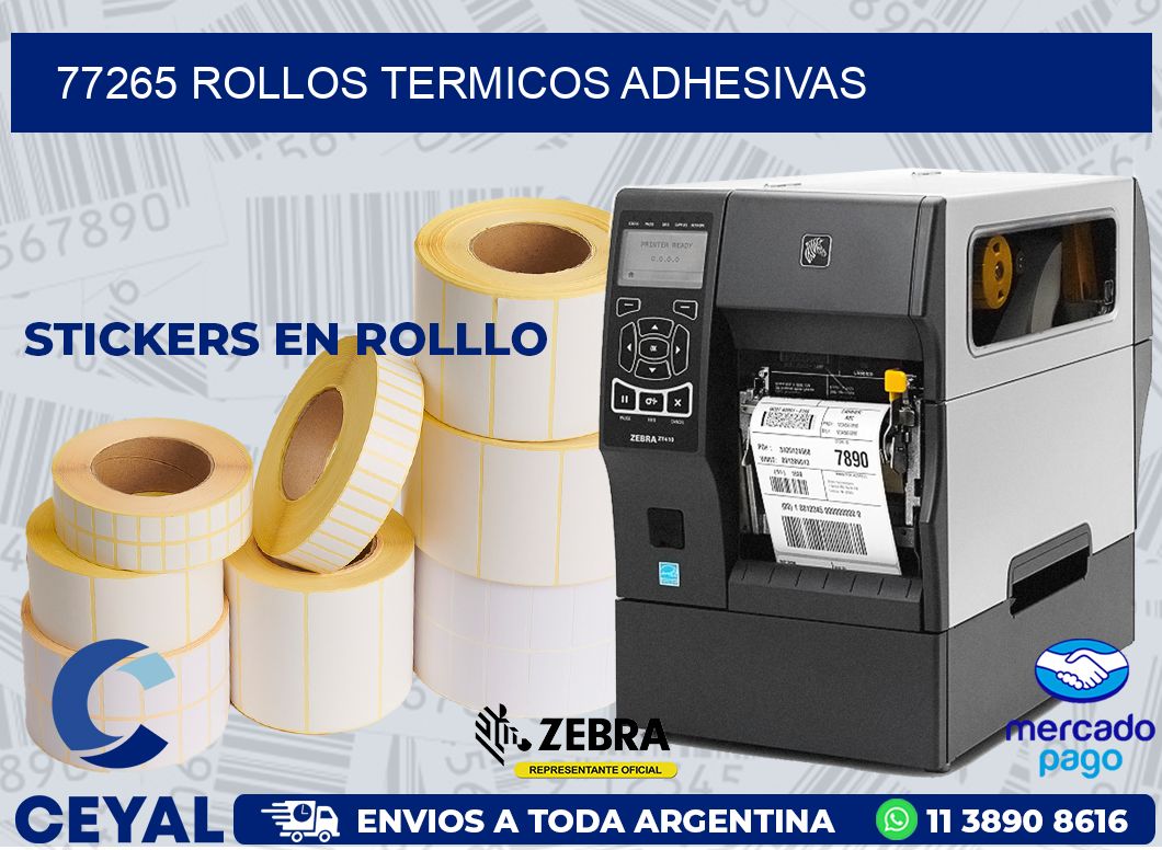 77265 ROLLOS TERMICOS ADHESIVAS
