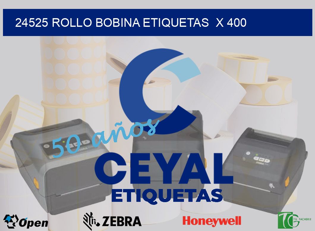 24525 Rollo bobina etiquetas  x 400