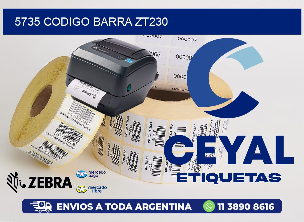 5735 CODIGO BARRA ZT230