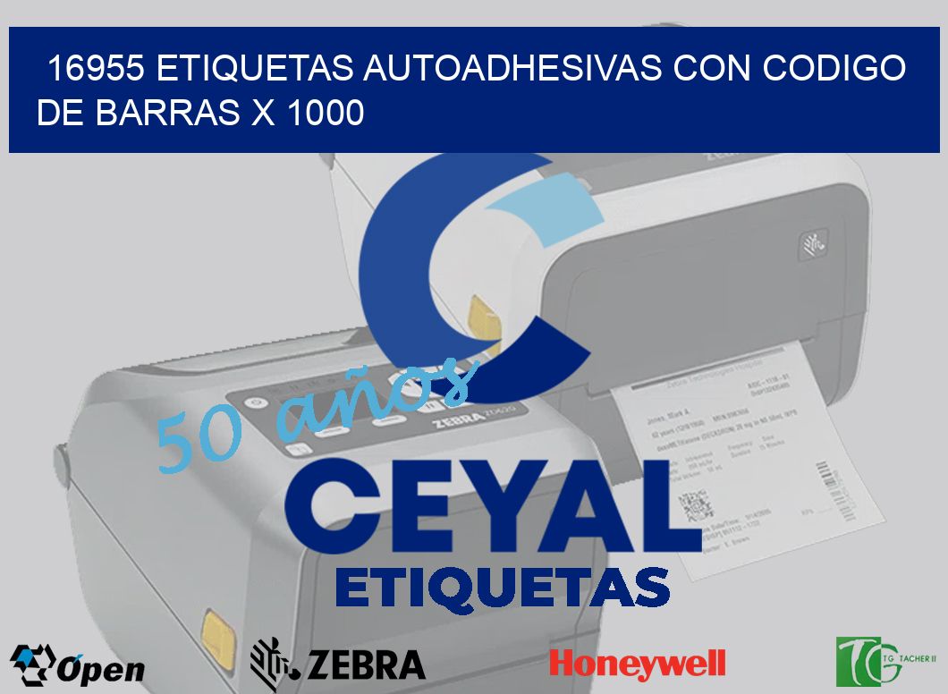 16955 ETIQUETAS AUTOADHESIVAS CON CODIGO DE BARRAS X 1000