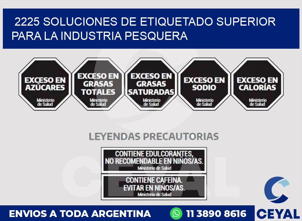 2225 SOLUCIONES DE ETIQUETADO SUPERIOR PARA LA INDUSTRIA PESQUERA