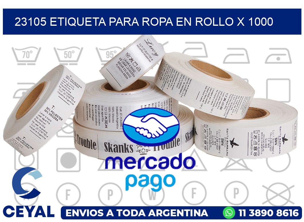 23105 ETIQUETA PARA ROPA EN ROLLO X 1000