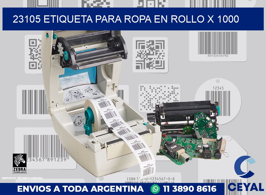 23105 ETIQUETA PARA ROPA EN ROLLO X 1000