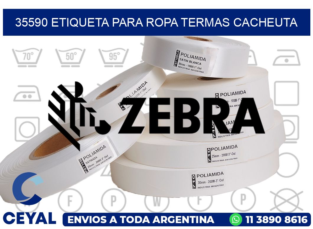 35590 ETIQUETA PARA ROPA TERMAS CACHEUTA