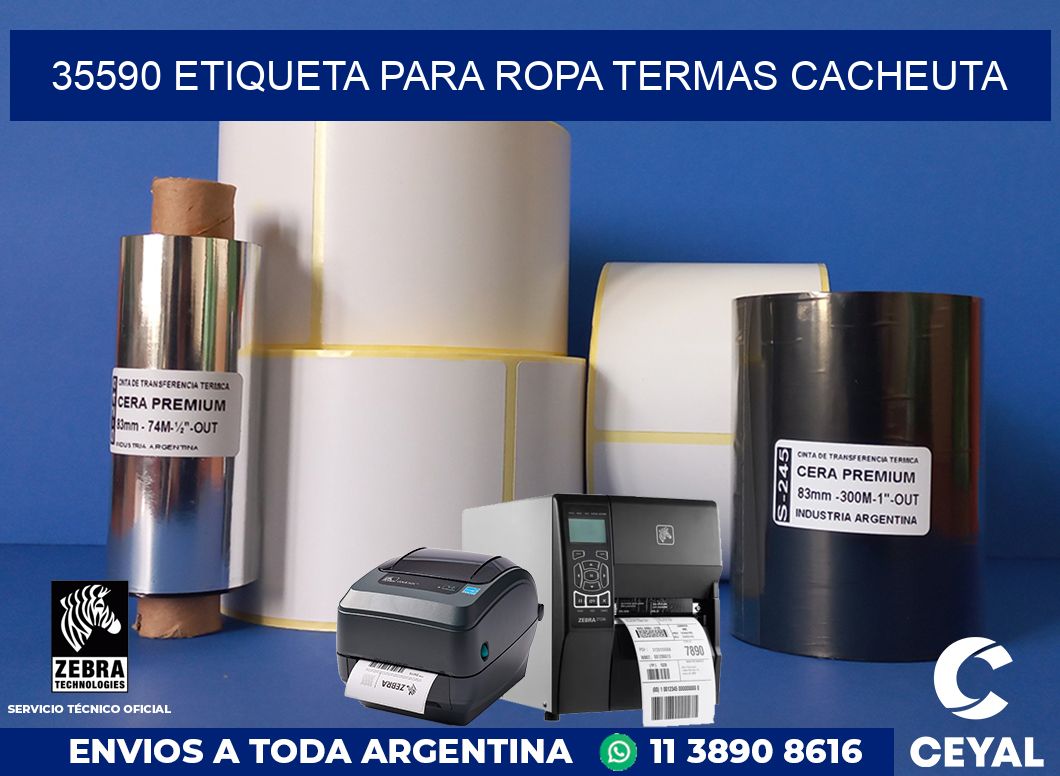 35590 ETIQUETA PARA ROPA TERMAS CACHEUTA