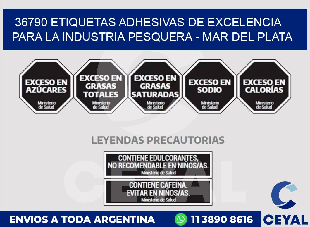 36790 ETIQUETAS ADHESIVAS DE EXCELENCIA PARA LA INDUSTRIA PESQUERA - MAR DEL PLATA