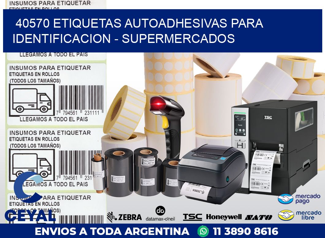 40570 ETIQUETAS AUTOADHESIVAS PARA IDENTIFICACION - SUPERMERCADOS