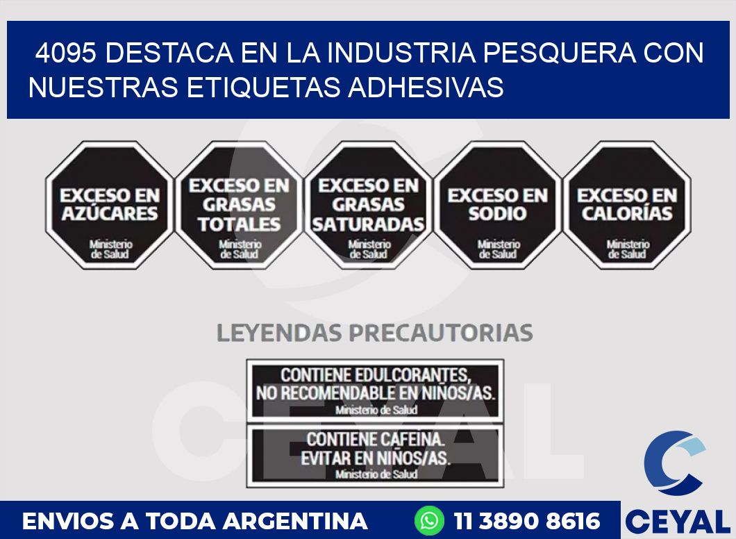 4095 DESTACA EN LA INDUSTRIA PESQUERA CON NUESTRAS ETIQUETAS ADHESIVAS