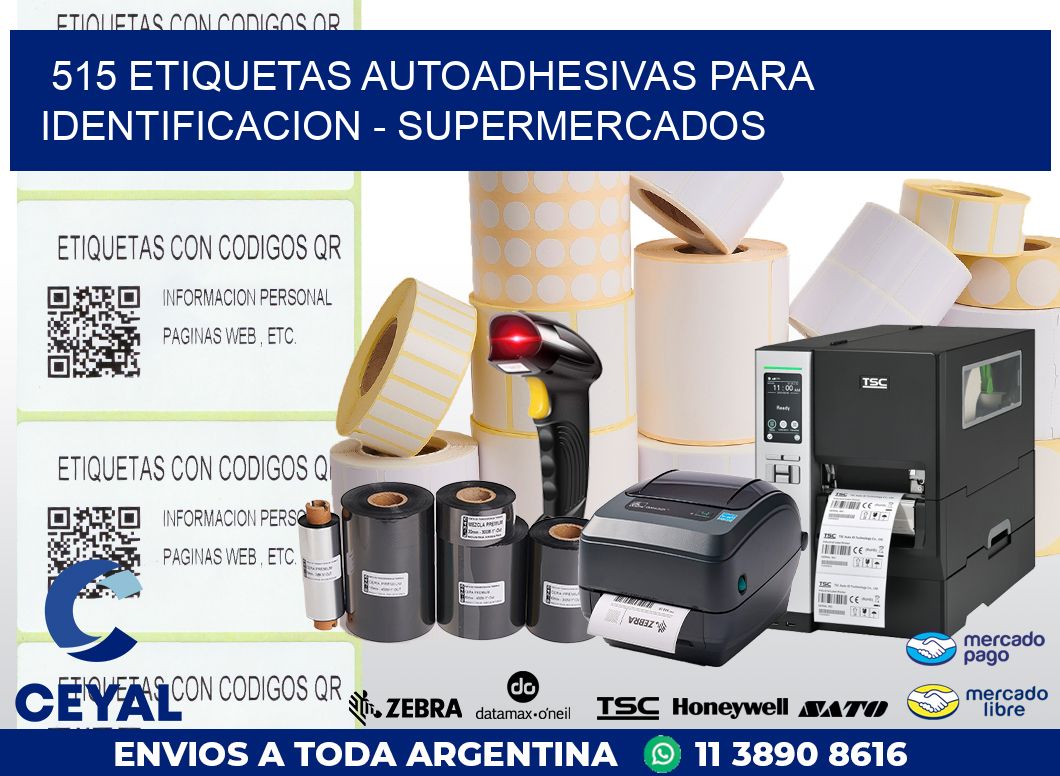 515 ETIQUETAS AUTOADHESIVAS PARA IDENTIFICACION - SUPERMERCADOS