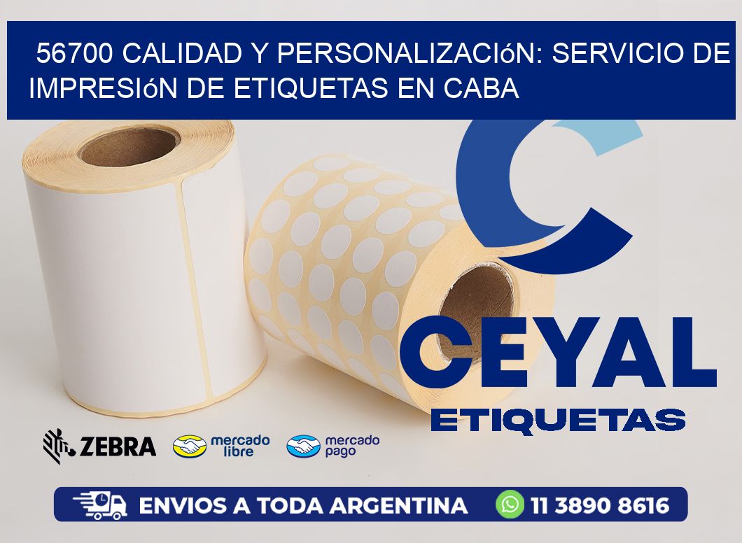 56700 Calidad y Personalización: Servicio de Impresión de Etiquetas en CABA