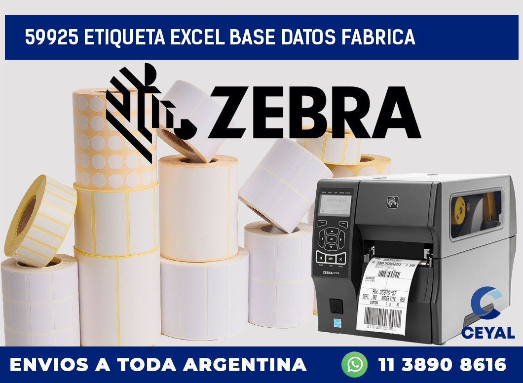 59925 etiqueta excel base datos fabrica