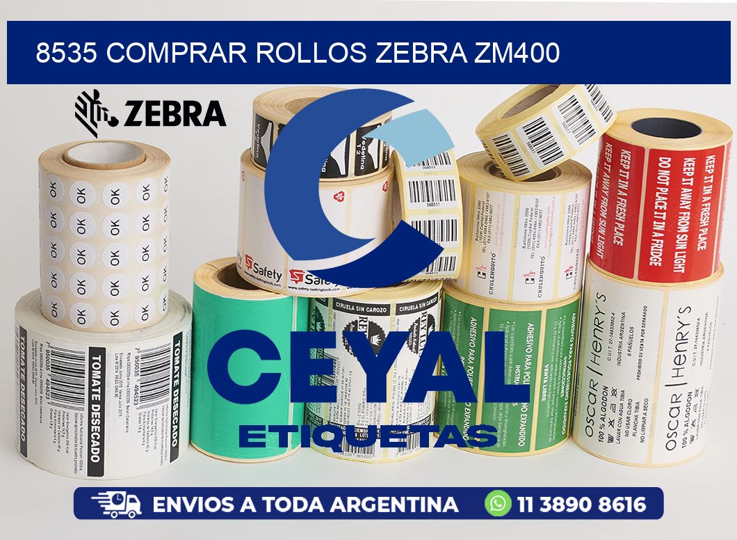 8535 COMPRAR ROLLOS ZEBRA ZM400