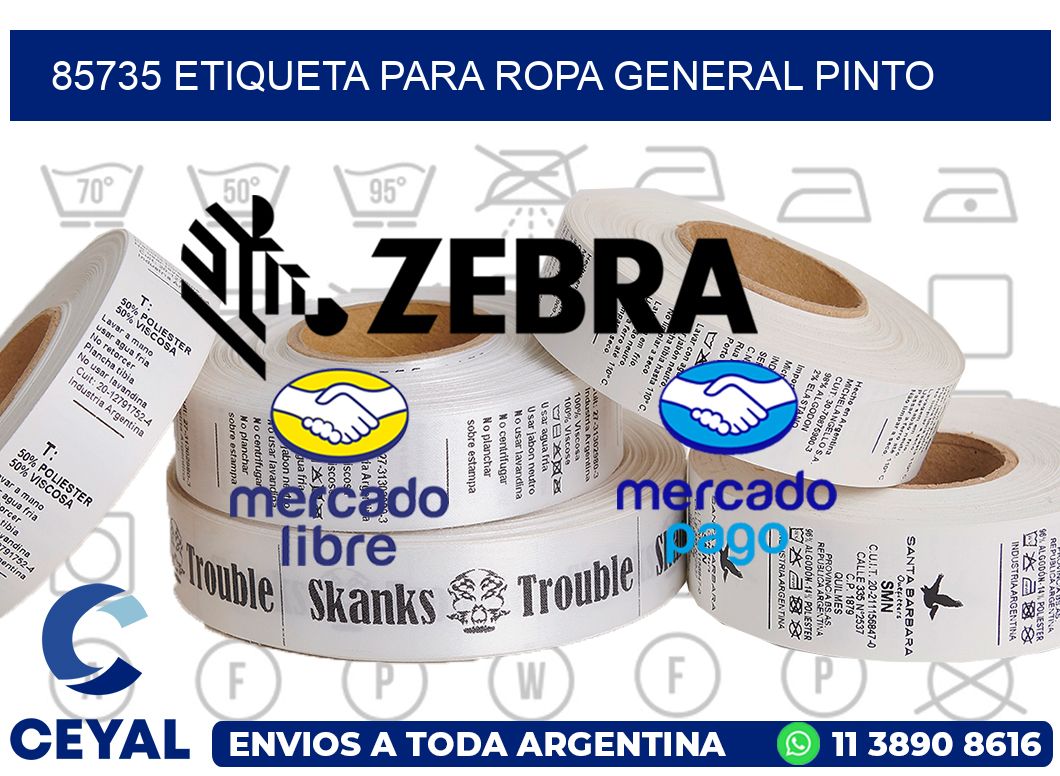 85735 ETIQUETA PARA ROPA GENERAL PINTO