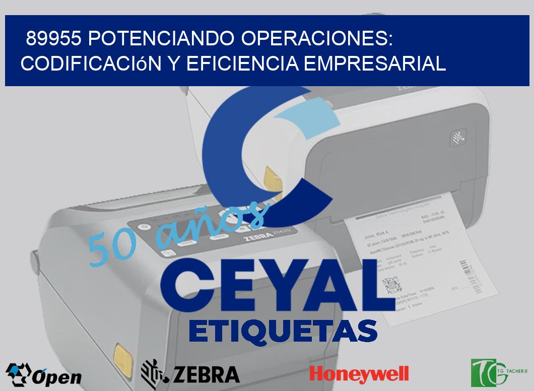 89955 Potenciando Operaciones: Codificación y Eficiencia Empresarial