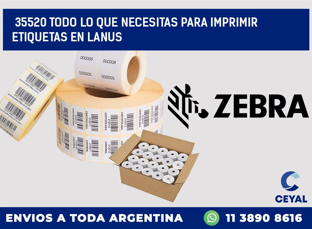 35520 TODO LO QUE NECESITAS PARA IMPRIMIR ETIQUETAS EN LANUS