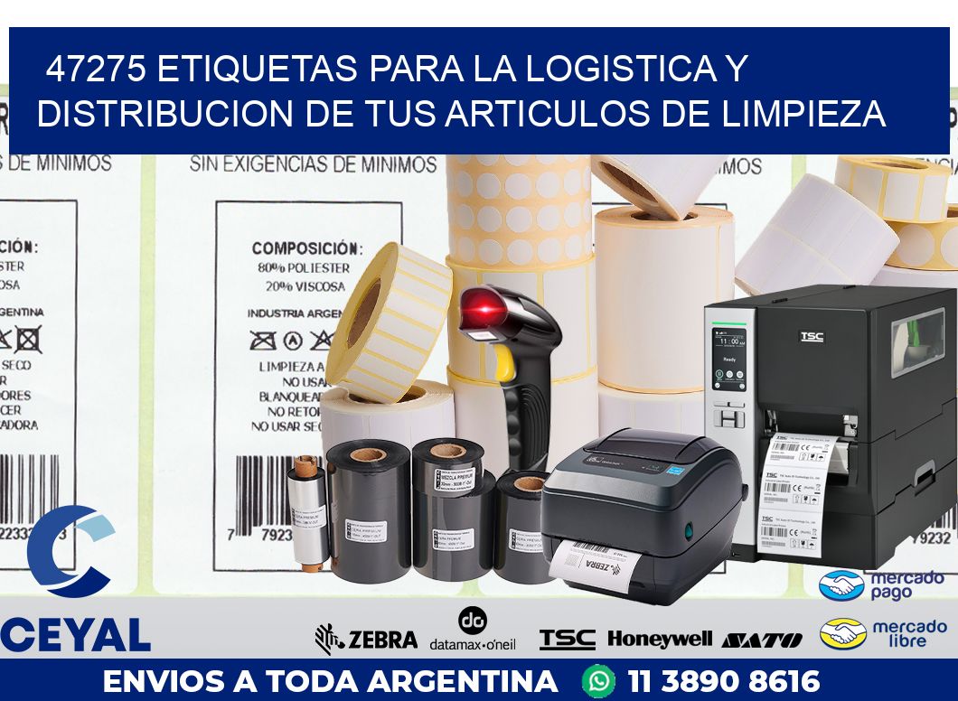 47275 ETIQUETAS PARA LA LOGISTICA Y DISTRIBUCION DE TUS ARTICULOS DE LIMPIEZA