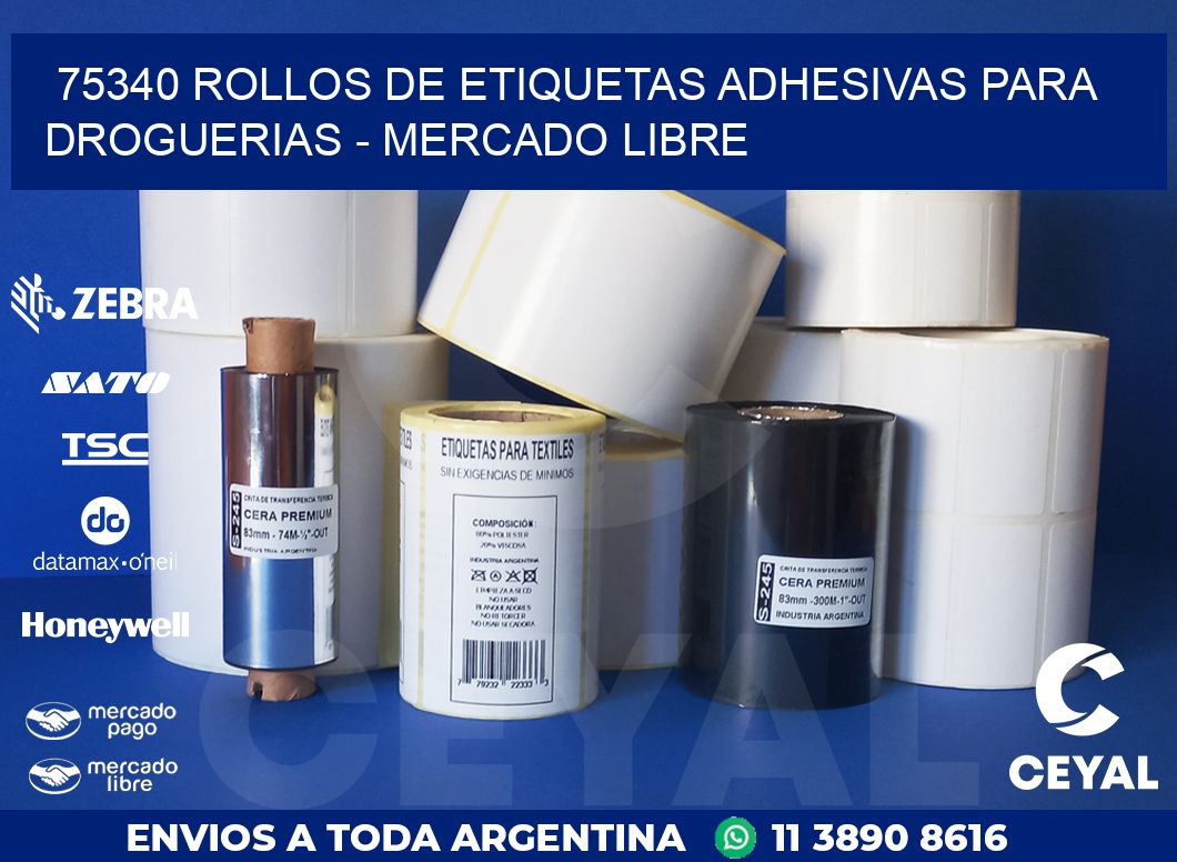 75340 ROLLOS DE ETIQUETAS ADHESIVAS PARA DROGUERIAS – MERCADO LIBRE