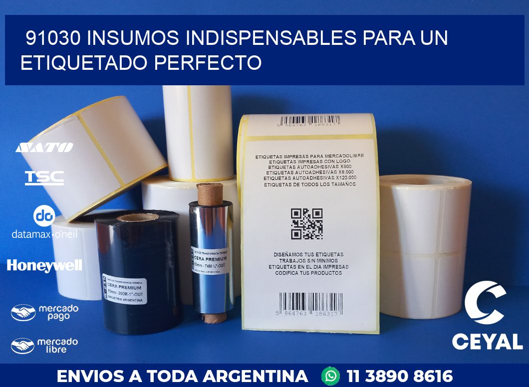 91030 INSUMOS INDISPENSABLES PARA UN ETIQUETADO PERFECTO