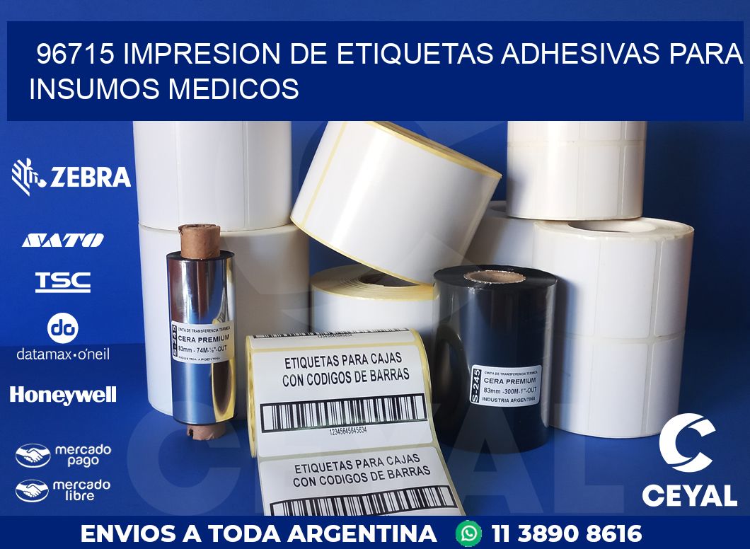 96715 IMPRESION DE ETIQUETAS ADHESIVAS PARA INSUMOS MEDICOS