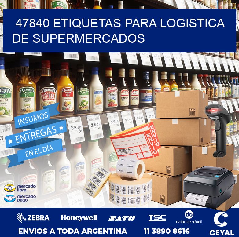 47840 ETIQUETAS PARA LOGISTICA DE SUPERMERCADOS
