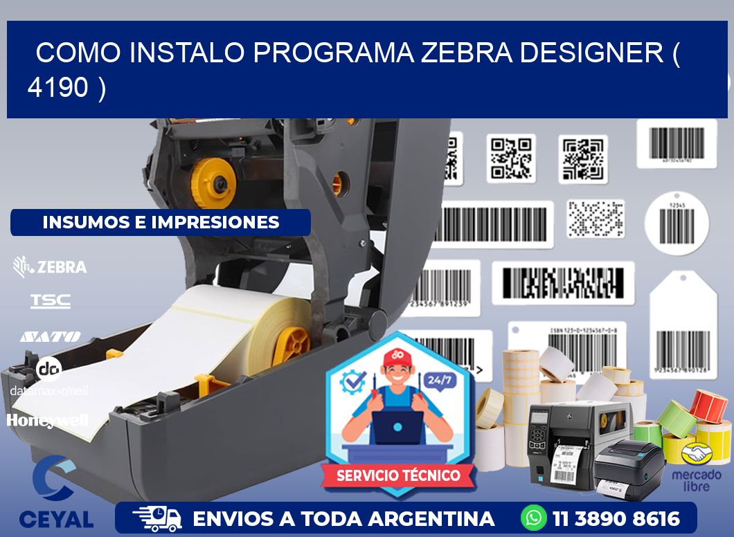 COMO INSTALO PROGRAMA ZEBRA DESIGNER ( 4190 )