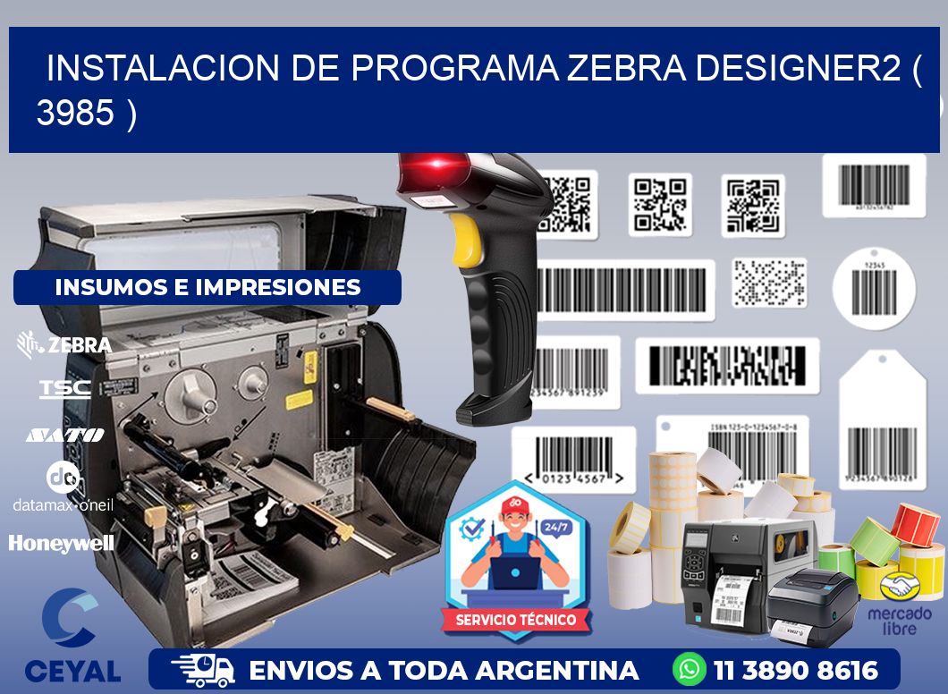 INSTALACION DE PROGRAMA ZEBRA DESIGNER2 ( 3985 )