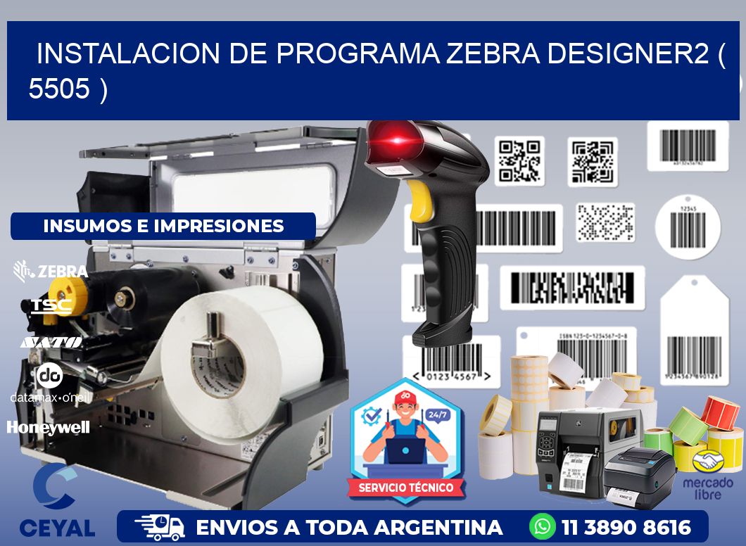 INSTALACION DE PROGRAMA ZEBRA DESIGNER2 ( 5505 )