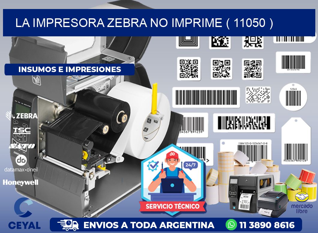 LA IMPRESORA ZEBRA NO IMPRIME ( 11050 )