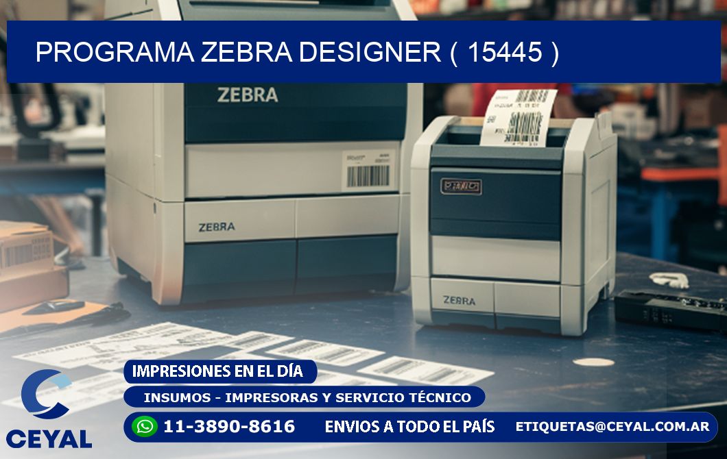 PROGRAMA ZEBRA DESIGNER ( 15445 )