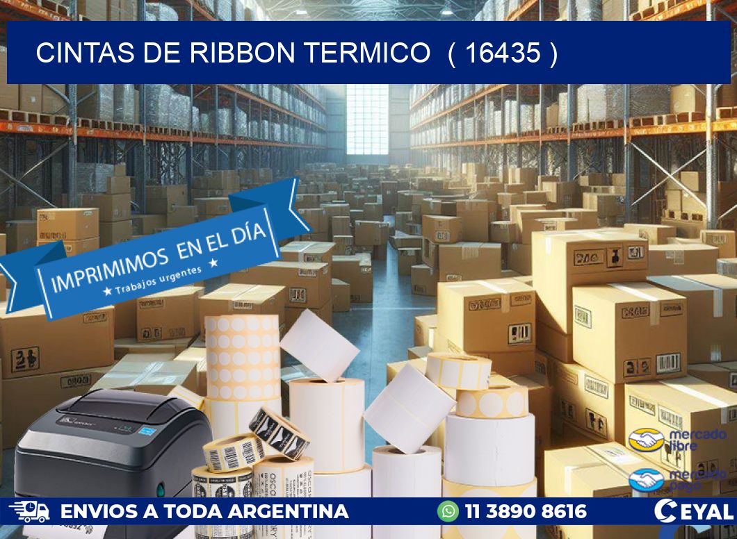 CINTAS DE RIBBON TERMICO  ( 16435 )