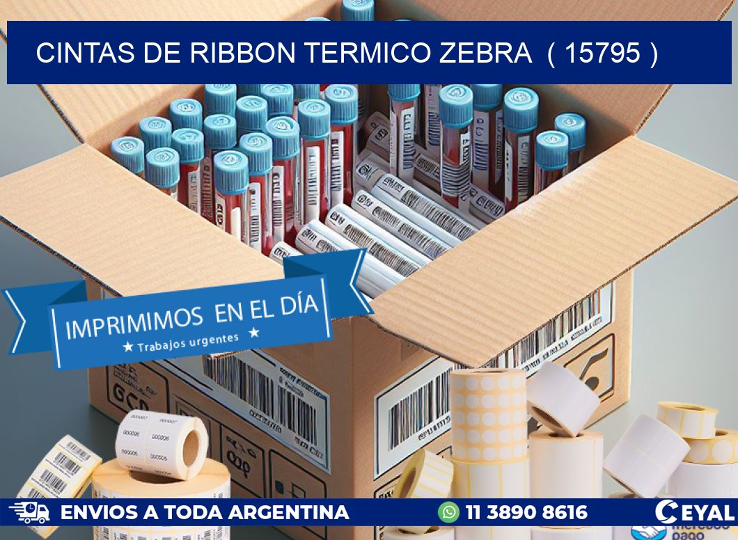 CINTAS DE RIBBON TERMICO ZEBRA  ( 15795 )