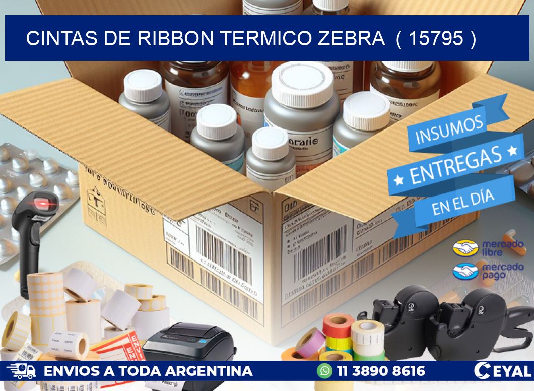 CINTAS DE RIBBON TERMICO ZEBRA  ( 15795 )