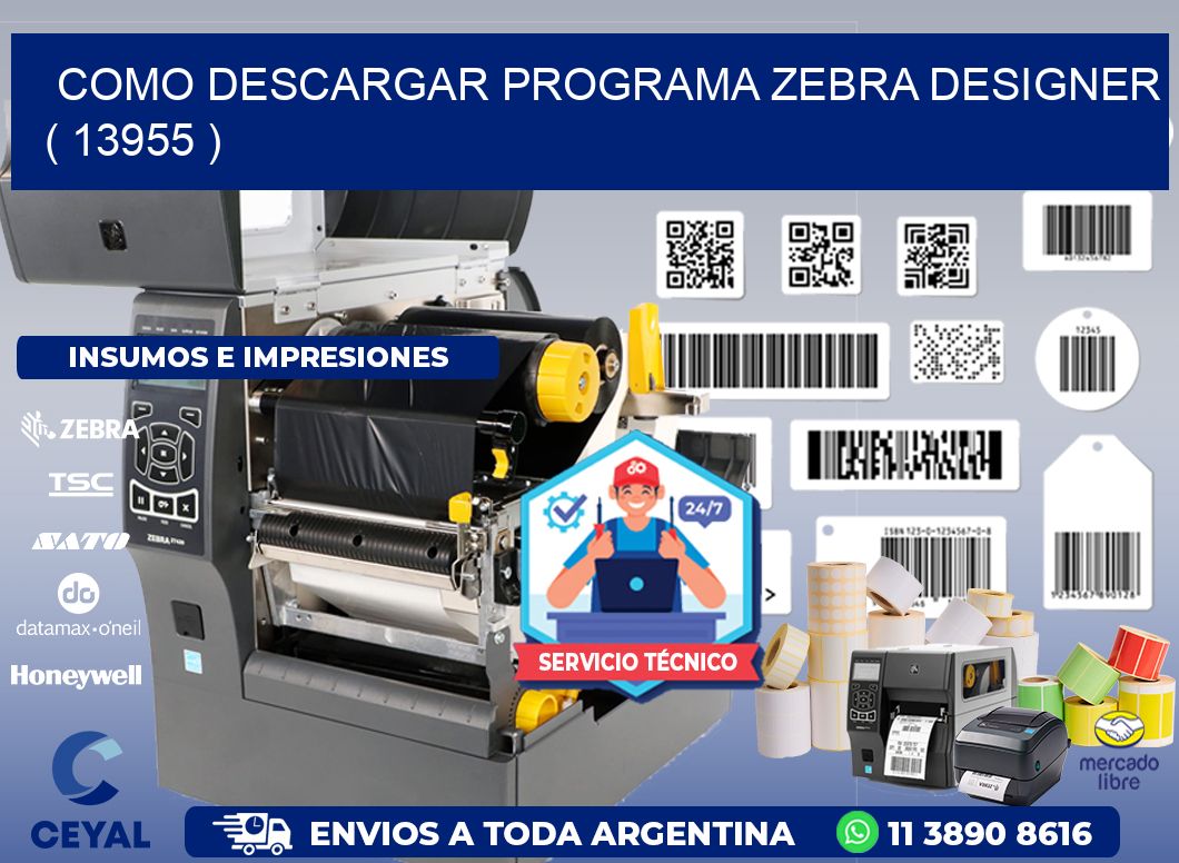 COMO DESCARGAR PROGRAMA ZEBRA DESIGNER ( 13955 )