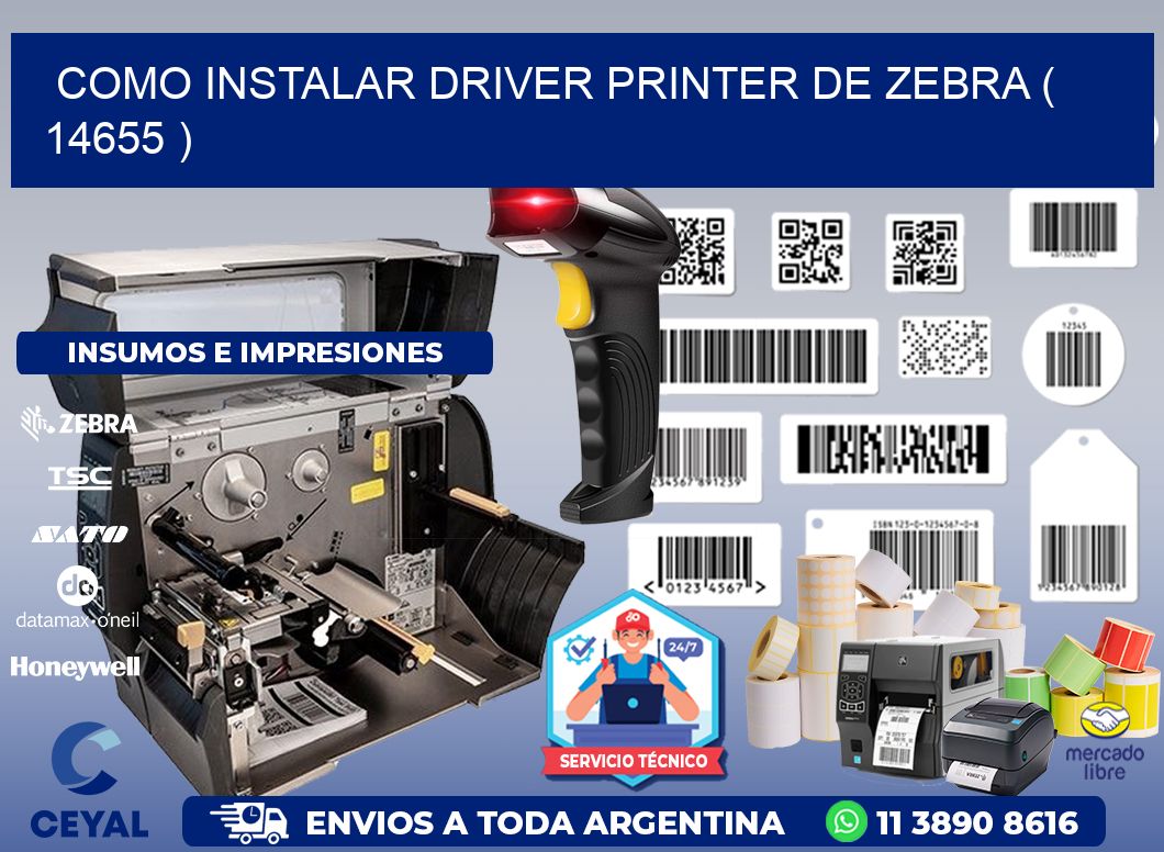 COMO INSTALAR DRIVER PRINTER DE ZEBRA ( 14655 )