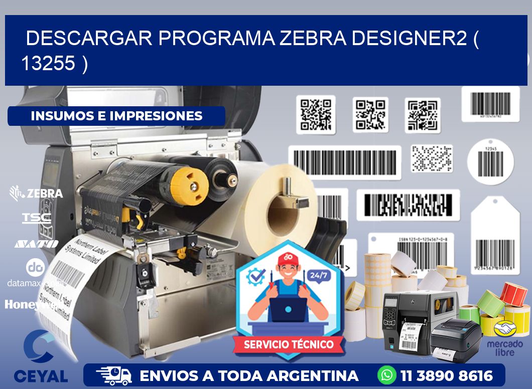 DESCARGAR PROGRAMA ZEBRA DESIGNER2 ( 13255 )