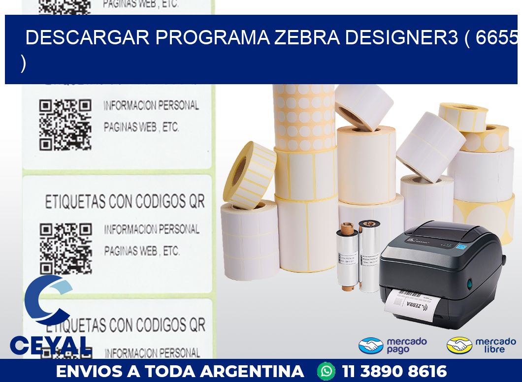 DESCARGAR PROGRAMA ZEBRA DESIGNER3 ( 6655 )