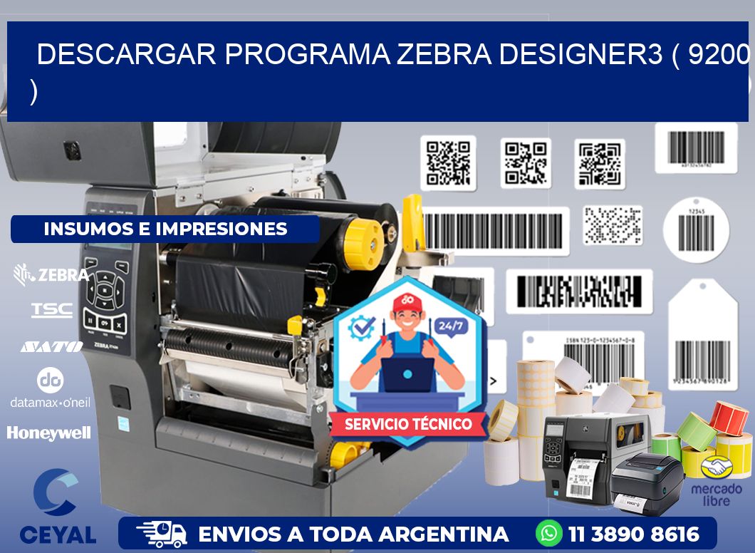 DESCARGAR PROGRAMA ZEBRA DESIGNER3 ( 9200 )