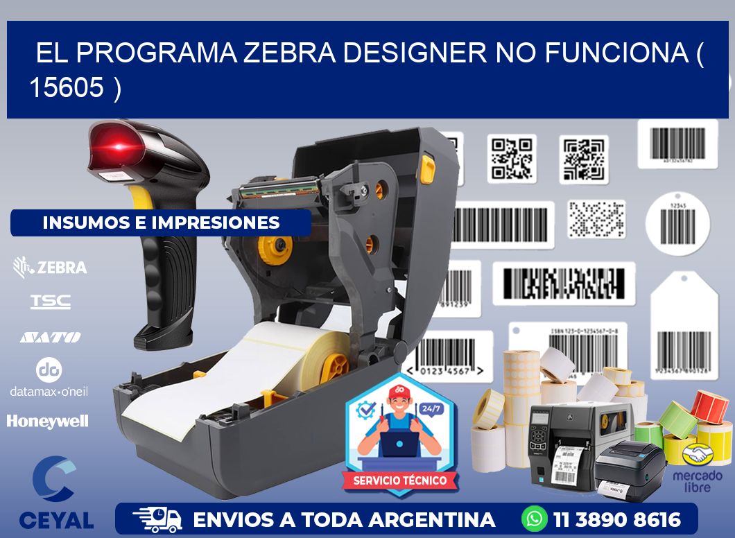 EL PROGRAMA ZEBRA DESIGNER NO FUNCIONA ( 15605 )