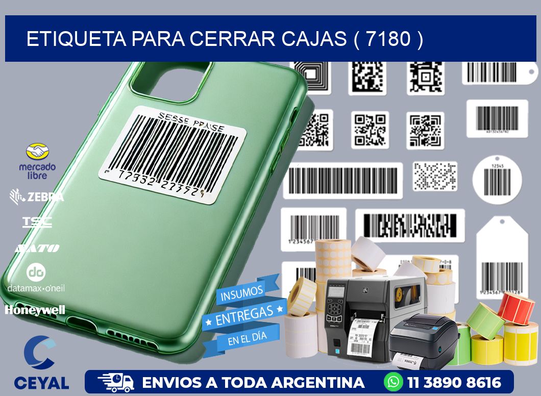 ETIQUETA PARA CERRAR CAJAS ( 7180 )