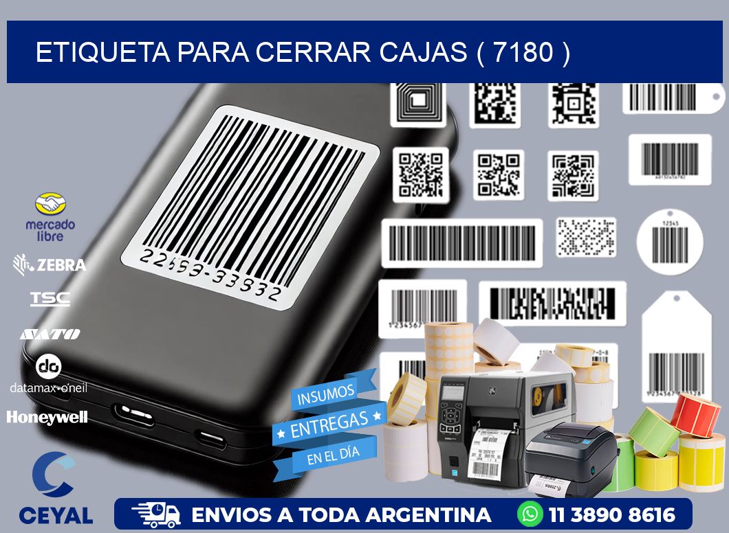 ETIQUETA PARA CERRAR CAJAS ( 7180 )